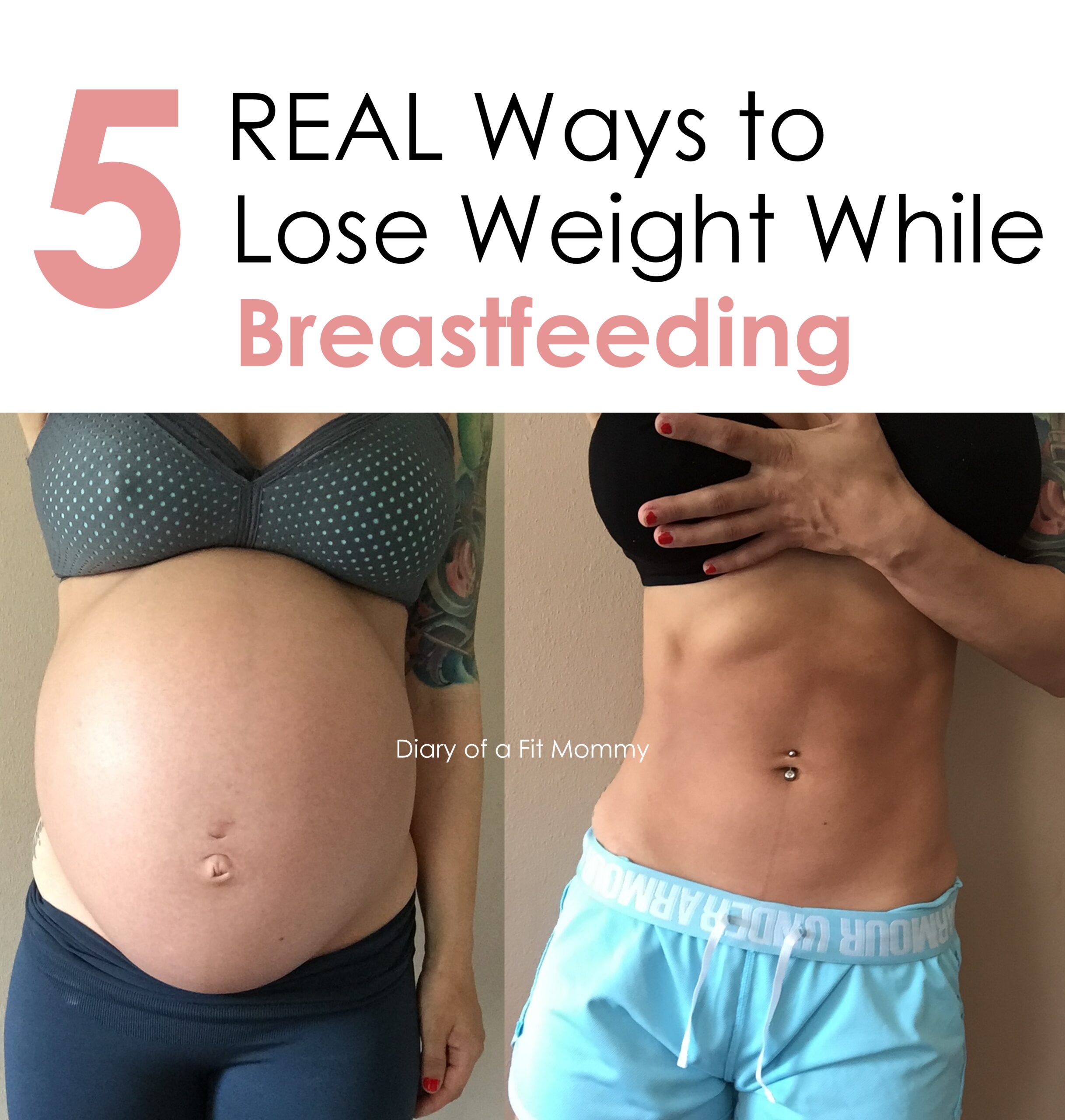 How To Lose Weight Fast While Nursing