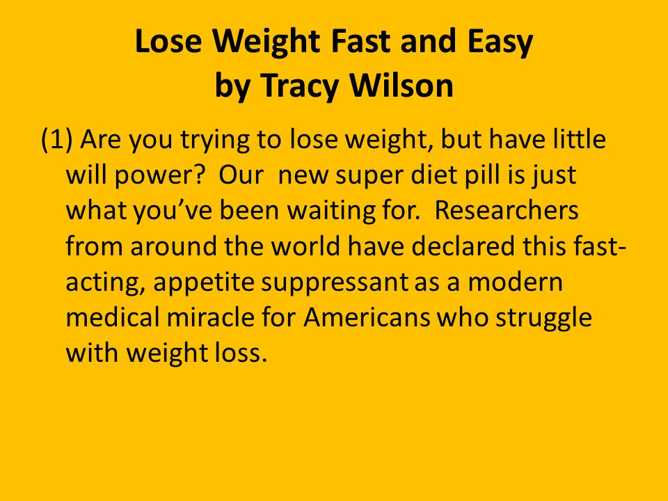 Lose Weight Fast And Easy Where Does The Logic Of This Advertisement Fall Short